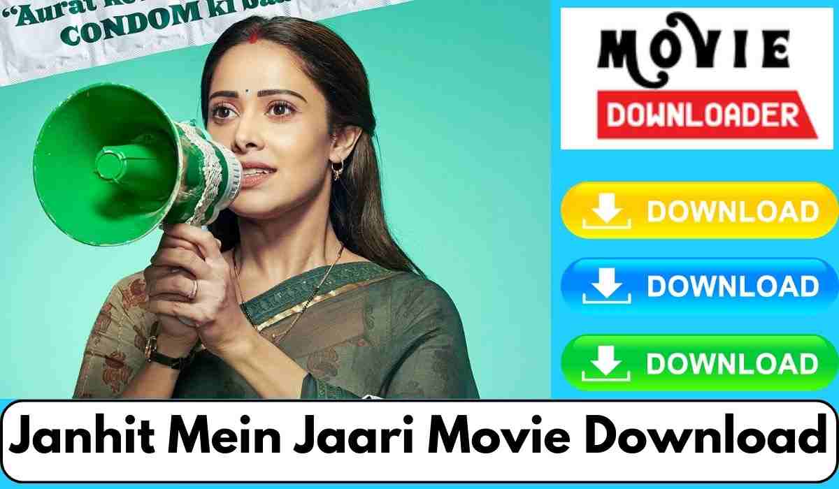 Janhit Mein Jaari Movie Download FilmyZilla 480p 720p 1080p`
